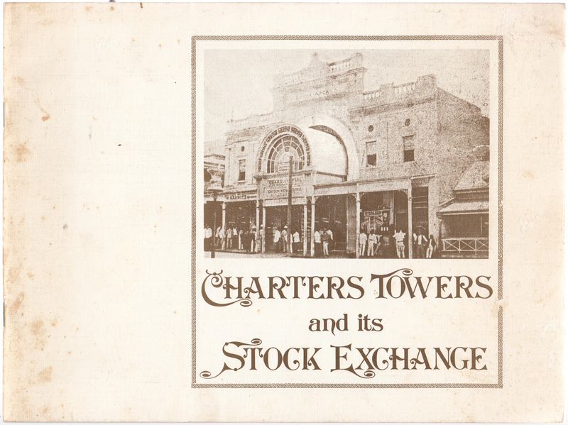 RODERICK, DON. - Charters Towers and its Stock Exchange.