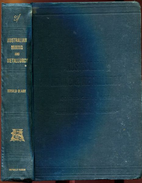 CLARK, DONALD. - Australian Mining & Metallurgy.