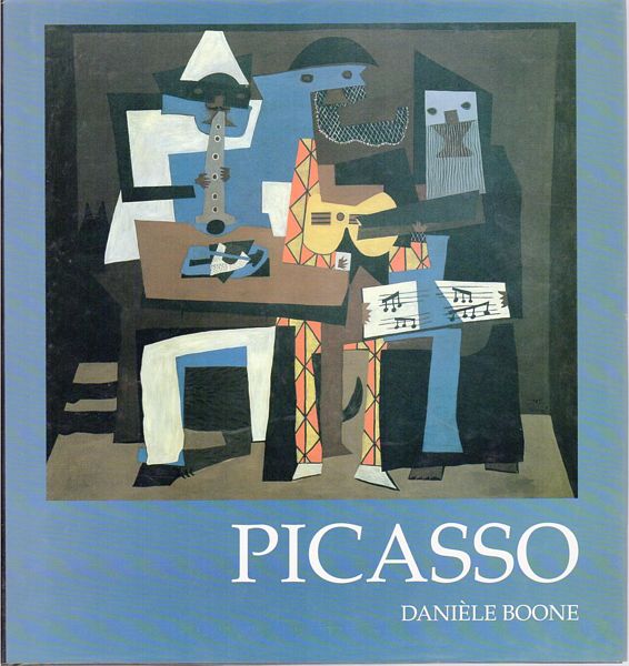 BOONE, DANIELE. - Picasso.