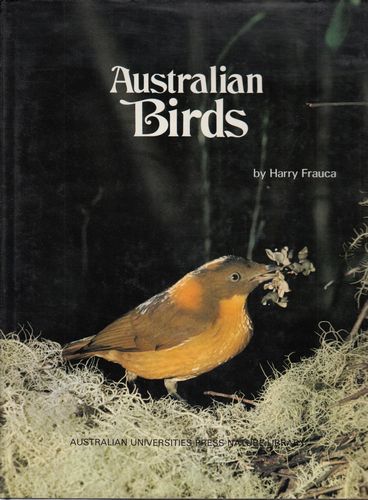 FRAUCA, HARRY. - Australian Birds.