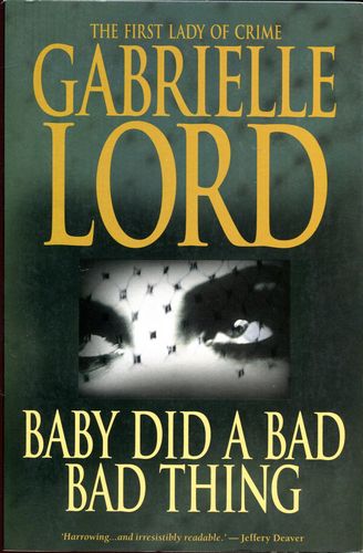 LORD. GABRIELLE. - Baby did a Bad Bad Thing.
