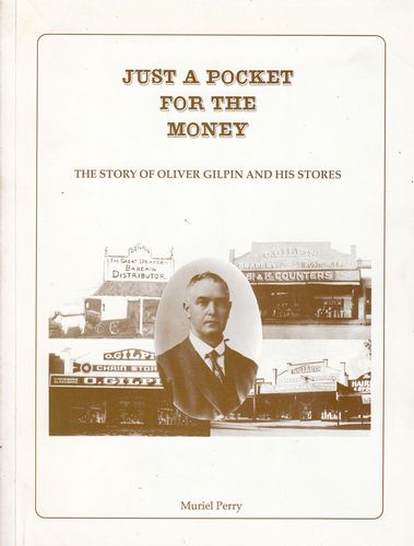 PERRY, MURIEL. - Just A Pocket For The Money. The Story Of Oliver Giplin And His Stores.