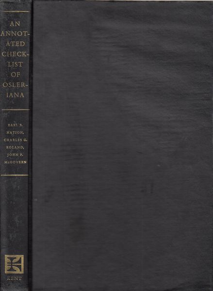 NATION, EARL F; ROLAND, CHARLES G; MCGOVERN, JOHN P. - An Annotated Checklist Of Osleriana.