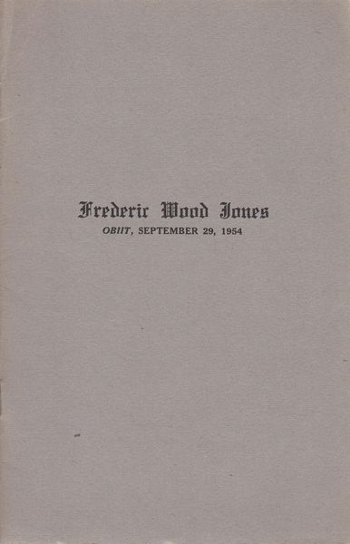 SUNDERLAND, S; RUSSELL, K. F. - Frederick Wood Jones Obiit, September 29, 1954.