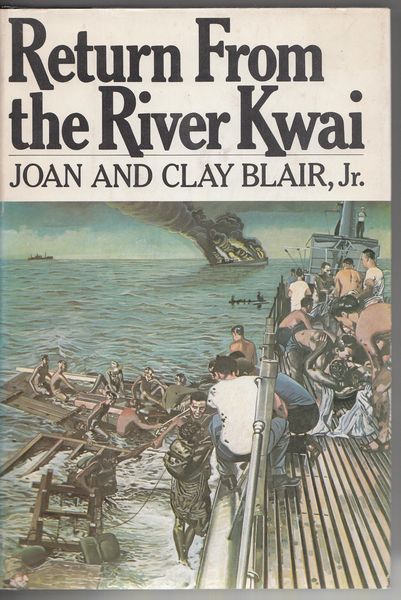 JR. BLAIR, JOAN AND CLAY. - Return From The River Kwai.