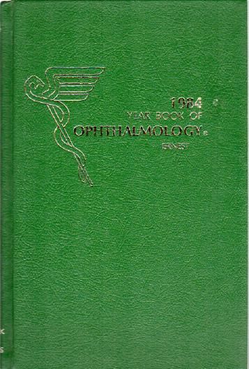 HUGHES, WILLIAM F. - The Year Book of Ophthalmology 1975.