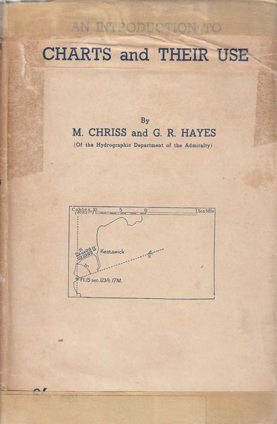 CHRISS, M; HAYES, G. R. - An Introduction to Charts and Their Use.