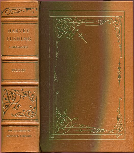 FULTON, JOHN F. - Harvey Cushing. A Biography.