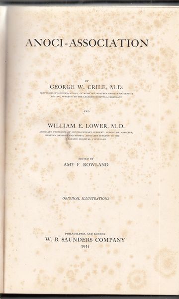 CRILE, GEORGE W; LOWER, WILLIAM E. - Anoci-Association.