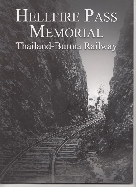  - Hellfire Pass Memorial. Thailand-Burma Railway.