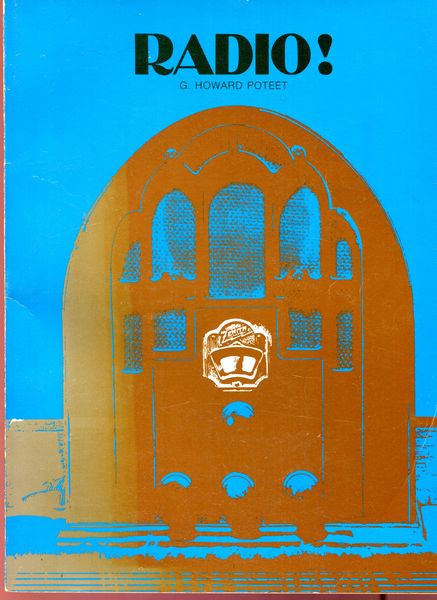 POTEET, G. HOWARD. - Radio!