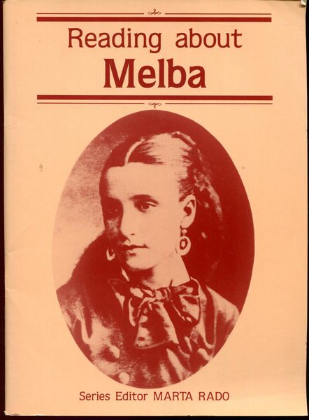 RADO, MARTA; Series Editor. - Reading About Melba.
