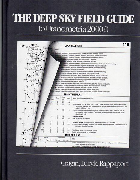 CRAGIN, MURRAY; LUCYK, JAMES; RAPPAPORT, BARRY. - The Deep Skye Field Guide To Uranometria 2000.0.