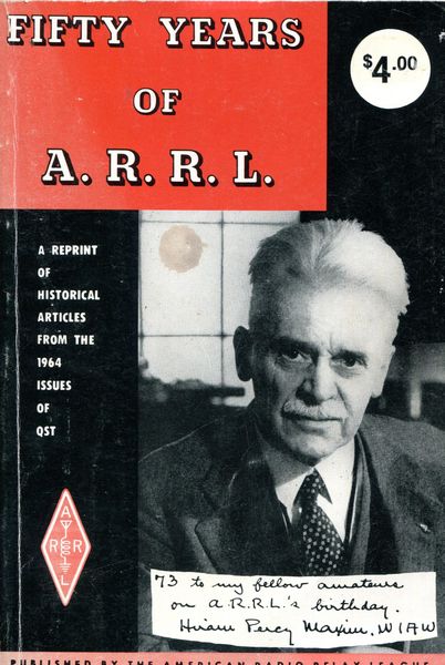 HOOVER, HERBERT. - Fifty Years of A.R.R.L.