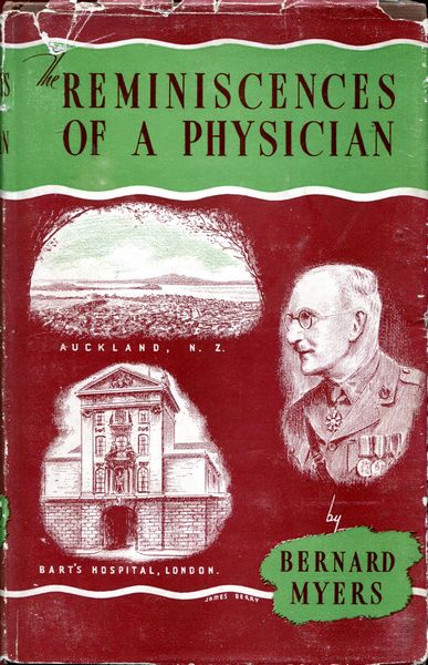 MYERS, BERNARD. - Reminiscences of a Physician.