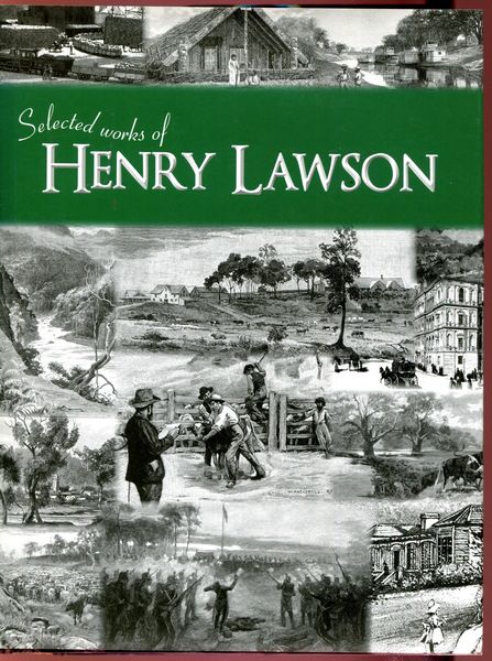 LAWSON, HENRY. - Selected works of Henry Lawson. Works selected by David Forsythe.