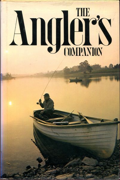 MURPHY, BRIAN; Compiler. - The Angler's Companion. The Lore of Fishing.