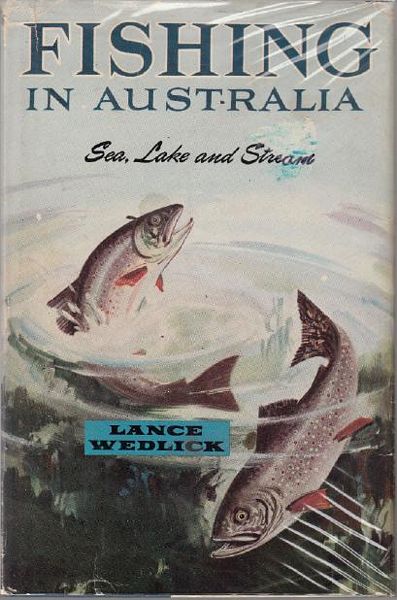 WEDLICK, LANCE. - Fishing in Australia.