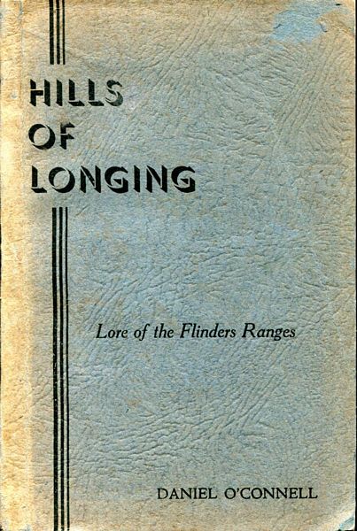 O'CONNELL, DANIEL. - Hills Of Longing.