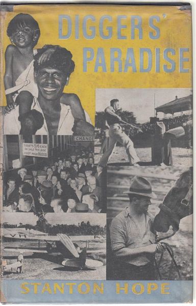 HOPE, STANTON. - Diggers' Paradise.