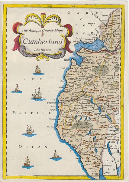 HIGHAM, JOHN. - The Antique Country Maps of Cumberland.