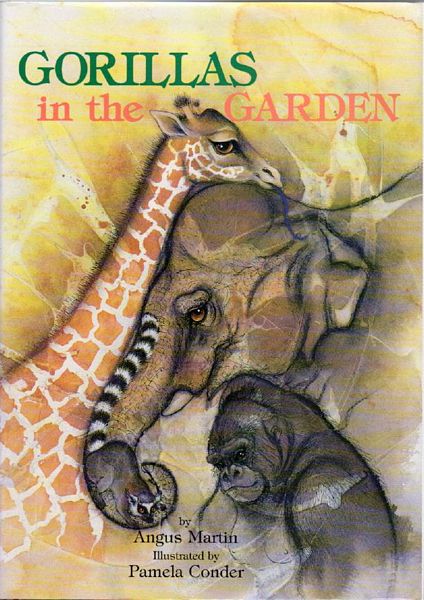 MARTIN, ANGUS. - Gorillas in the Garden. Zoology and Zoos. Illustrated by Pamela Conder.