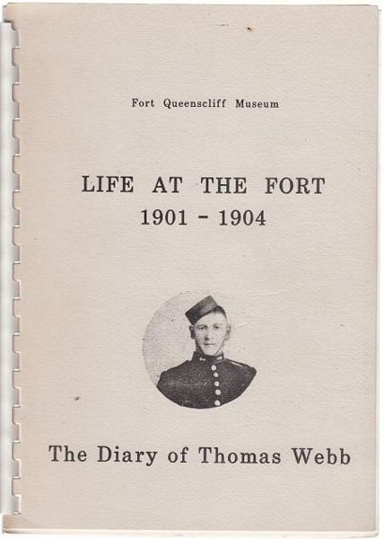 FORT QUEENSCLIFF MUSEUM. - Life At The Fort 1901-1904. The Diary of Thomas Webb.