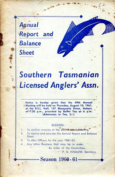  - Southern Tasmanian Licensed Anglers' Association.