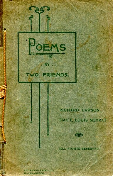 AWSON, RICHARD; MEYRAT, EMILE LOUIS. - Poems By Two Friends.