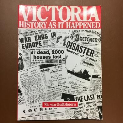 OUDTSHOORN, NIC VAN. - Victoria. History As It Happened.