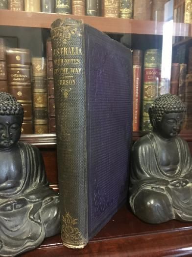 JOBSON, FREDERICK. - AUSTRALIA. With Notes by the Way on Egypt, Ceylon, Bombay, and the Holy Land.
