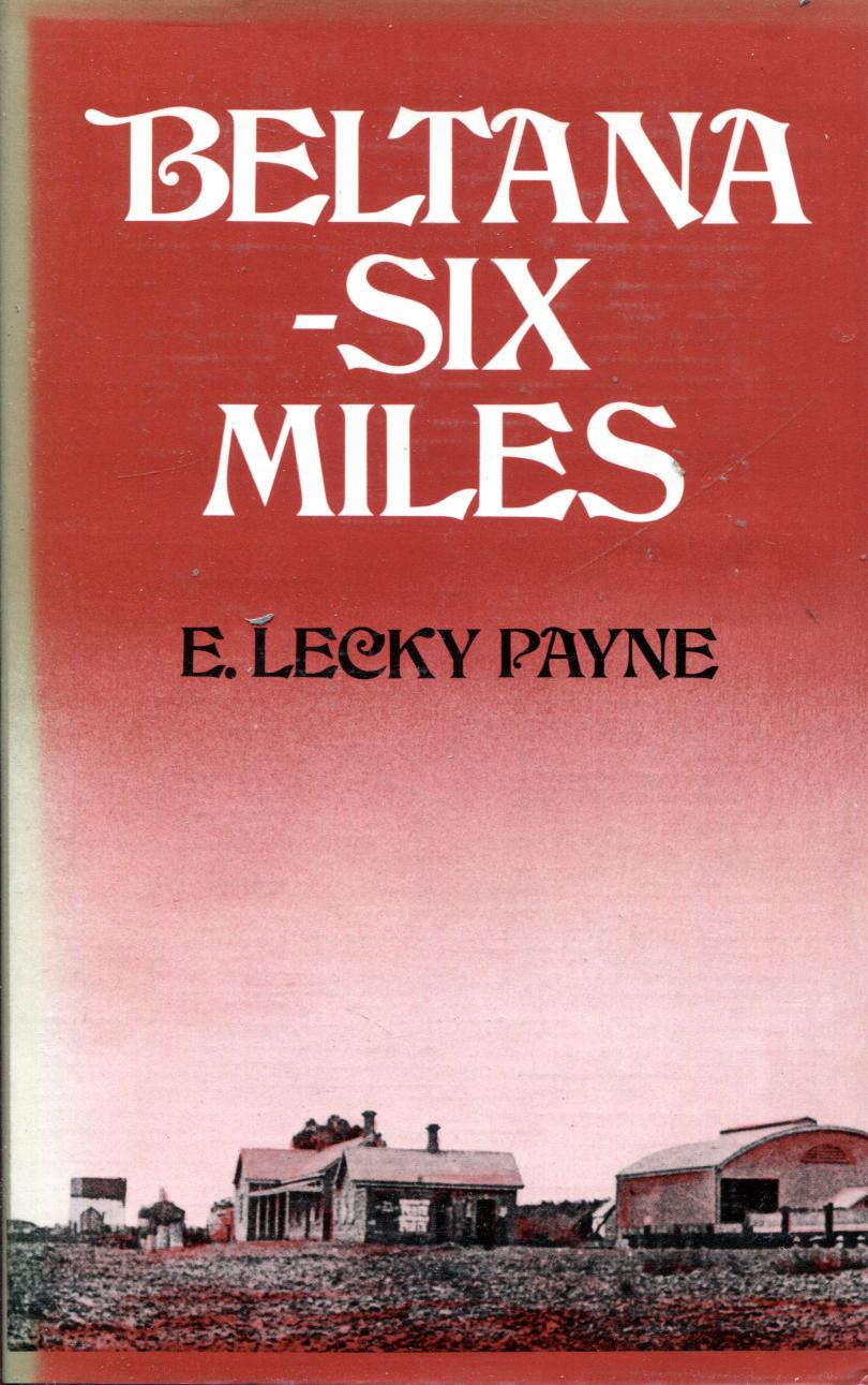 PAYNE, LECKY E. - Beltana - Six Miles.