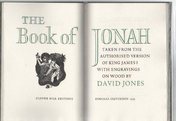 JONES, DAVID. - The Book of Jonah. Taken From The Authorised Version Of King James I With Engravings by David Jones.