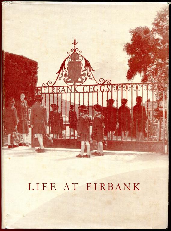  - Life At Firbank. 1909 -1959.