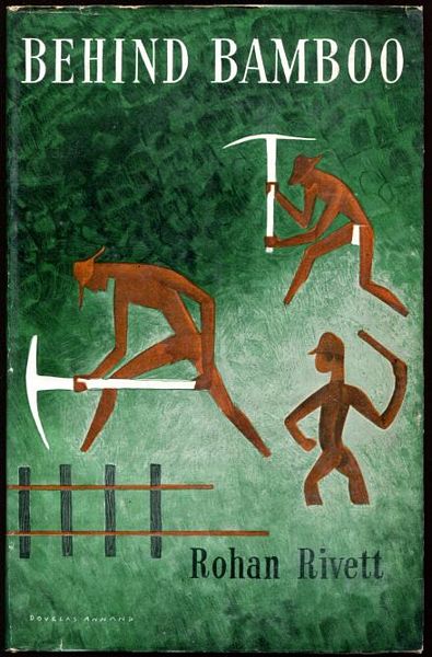 RIVETT, ROHAN. - Behind Bamboo. An Inside Story Of The Japanese Prison Camps.