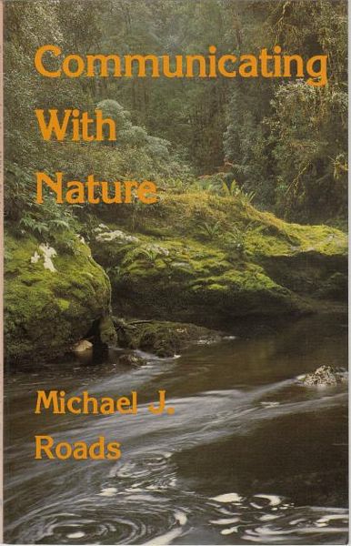 ROADS, MICHAEL J. - Communicating with Nature.