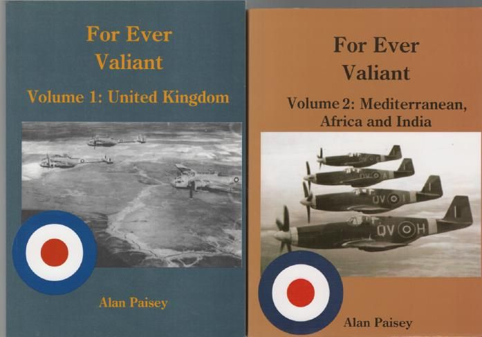 PAISEY, ALAN. - For Ever Valiant. Volume 1: United Kingdom. Volume 2: mediterranean, Africa and India.