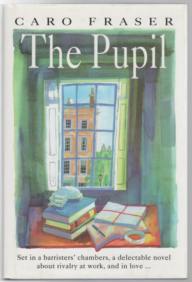 FRASER, CARO. - The Pupil.