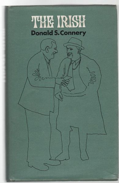 CONNERY, DONALD S. - The Irish.