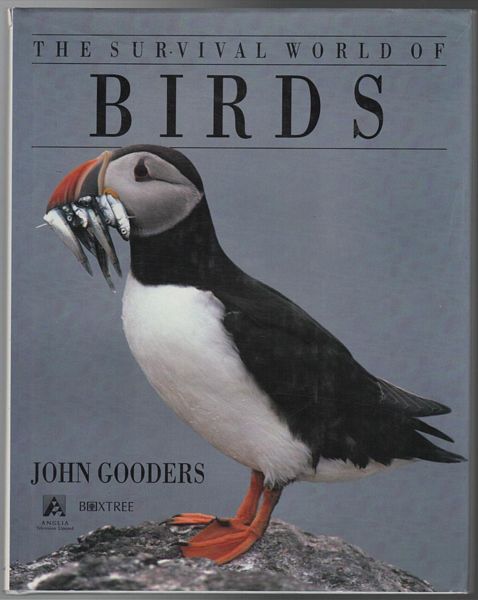 GOODERS, JOHN. - The Survival World of Birds. Illustrations by Raymond Turvey.