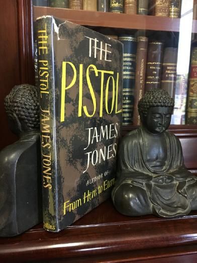 JONES, JAMES. - The Pistol.
