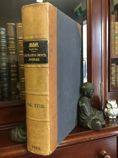 NOWELL, E. C. Government Statistician. - Statistics of The Colony Of Tasmania for the Year 1881. Compiled in The Office of The Government Statistician from Official Records. Contained within Tasmanian. Legislative Council Journals Volume XXXII. 1882.