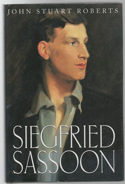 ROBERTS, JOHN STUART. - Siegfried Sassoon. (1886-1967).