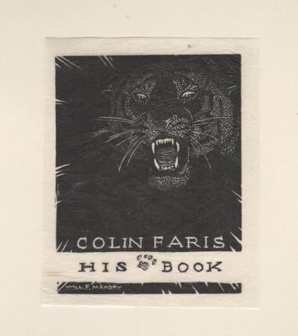 Mahony, Will F. - Bookplate: Colin Faris His Book.