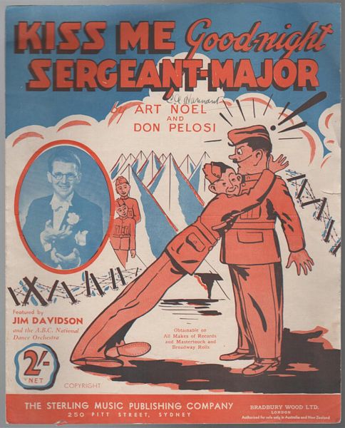 NOEL, ART; PELOSI, DON. - Kiss me Good-night Sergeant-Major.