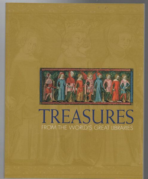 DENT, MARGARET. - Treasures From The World's Great Libraries.