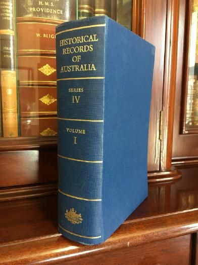 - Historical Records of Australia. Series IV. Legal Papers. 1786-1827. (Complete and all published in Series VI.).