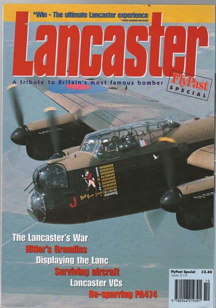 DELVE, KEN; Editor. - Lancaster A Tribute to Britain's most Famous Bomber. FlyPast Special.