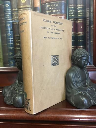 DEANE, REV. W. - Fijian Society or The Sociology and Psychology of the Fijians.