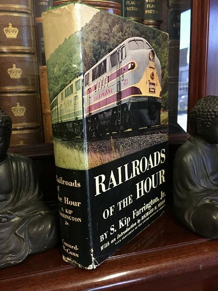 FARRINGTON, S. KIP. - Railroads Of The Hour. With and Introduction by Richard M. Nixon.
